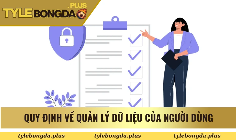Quyền riêng tư và bảo mật 2 Quy định về quản lý dữ liệu của người dùng